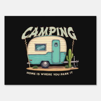 Cute Vintage Camper and Camping Quote Sign