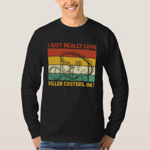 Cute Vintage Colors I really Like Rollercoasters T-Shirt