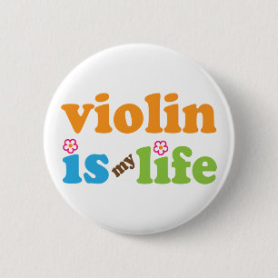 Cute Violin is My Life Pinback Button