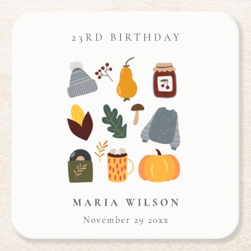 Cute Warm Cozy Autumn Essential Any Age Birthday Square Paper Coaster