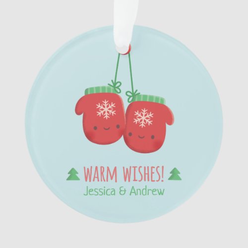 Cute Warm Wishes Christmas Mittens Couple Ornament