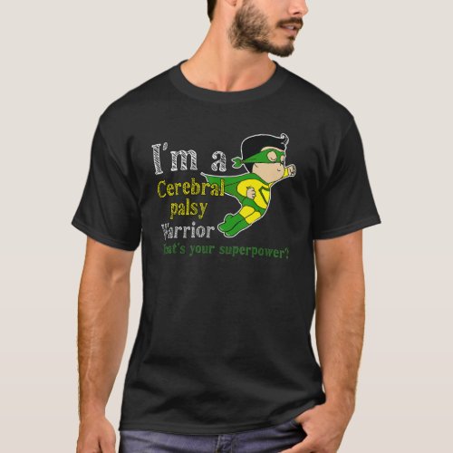 Cute Warrior Cp Hero Cerebral Palsy Awareness T_Shirt