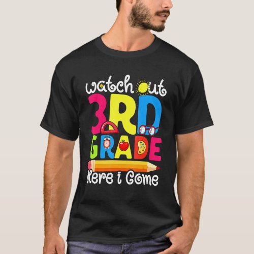 Cute  Watch Out 3rd Grade First Day Of School Grap T_Shirt