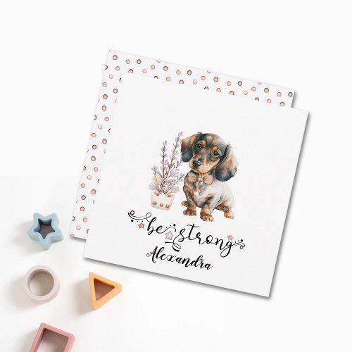 Cute Watercolor dachshund be strong calligraphy Invitation