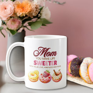 Cute Watercolor Donut Mom You Make Life Sweeter Coffee Mug