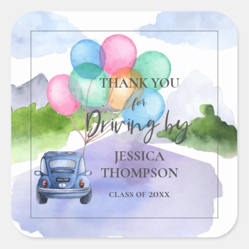 Cute Watercolor Drive By Class Of 2023 Graduation Square Sticker