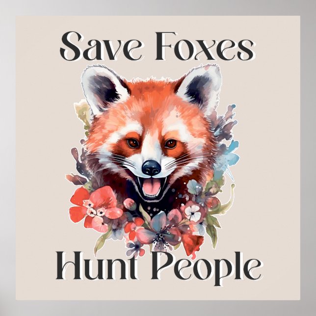 Cute Watercolor Fox: Save Foxes  Poster (Front)