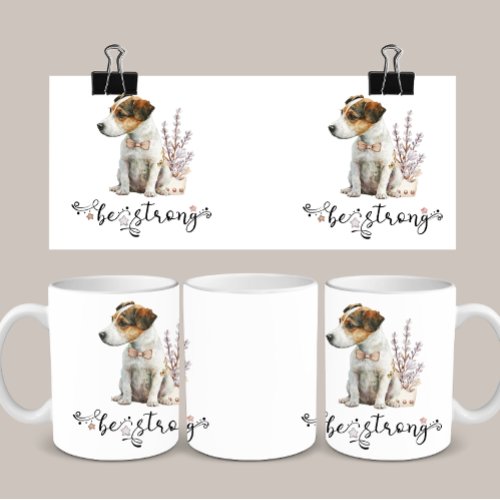 Cute Watercolor Jack Russell Be strong calligraphy Coffee Mug