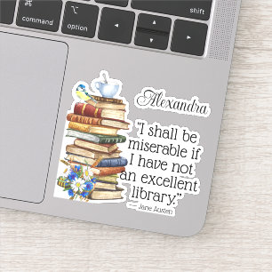 Cute Watercolor Jane Austen Book Lover Quote Bird Sticker