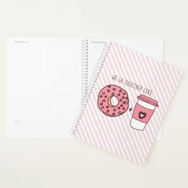 Cute We Go Together Like Donuts & Coffee Valentine Planner (Display)