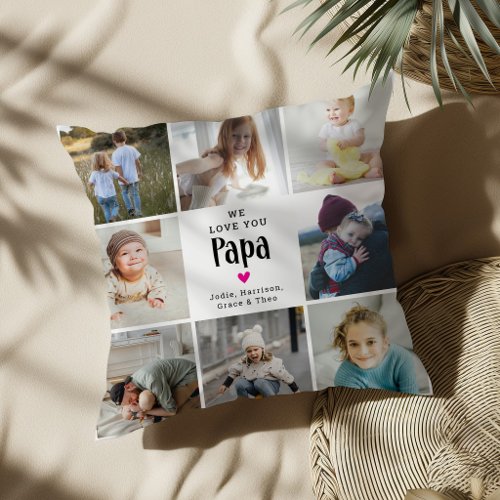 Cute 'We Love You Papa' Photo Collage Throw Pillow