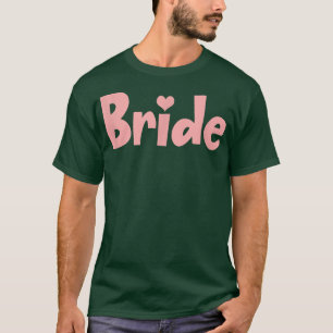 Cute Wedding Honeymoon Bachelorette Fiance Pastel T-Shirt