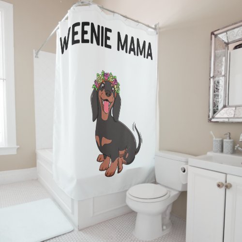 Cute Weenie Mama  Weiner Dog Gift Shower Curtain