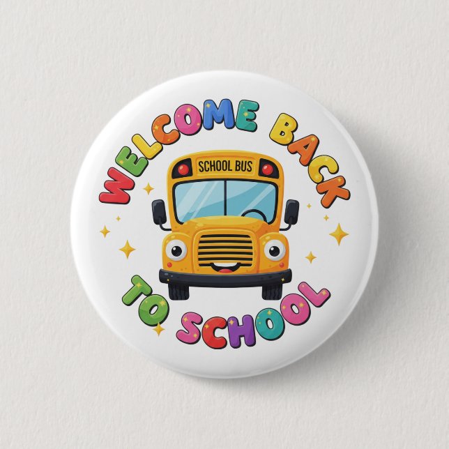 Cute Welcome Back to School Bus Button (Front)