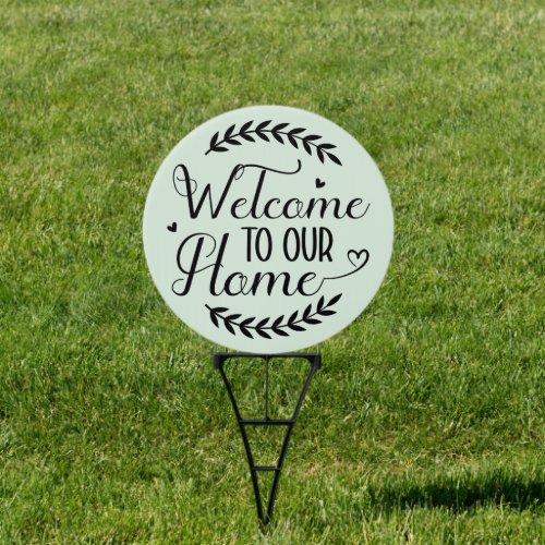 cute welcome our home word art sign