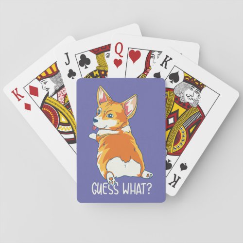 Cute Welsh Pembroke Corgi Butt Guess What Gag Poker Cards