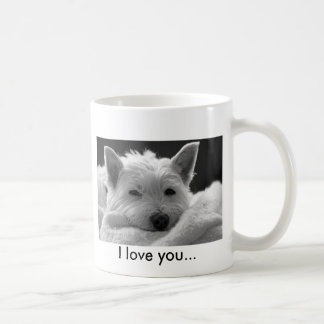 Cute West Highland Terrier Dog Mug - I Love you...