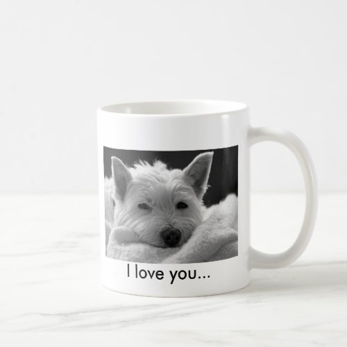 Cute West Highland Terrier Dog Mug _ I Love you