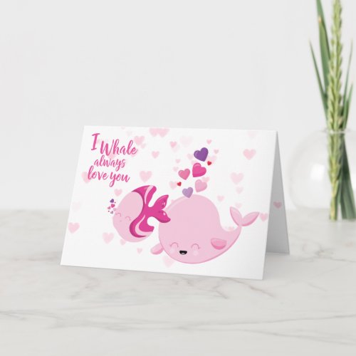 Cute Whale Always Love You Valentine Card