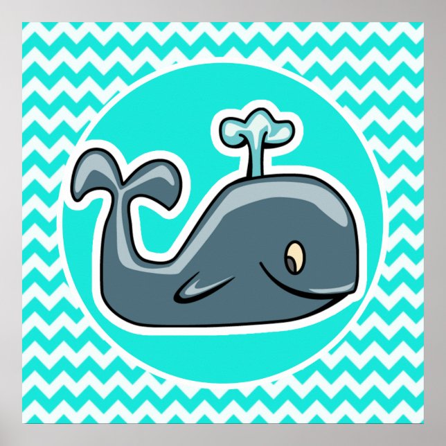 Cute Whale on Turquoise, Aqua Color Chevron Poster (Front)