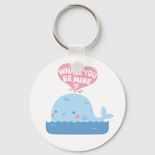 Cute Whale You Be Mine Valentines Day Confession Keychain