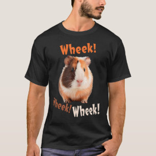 Cute Wheek Wheek Wheek Guinea Pig Pet Owner T-Shirt