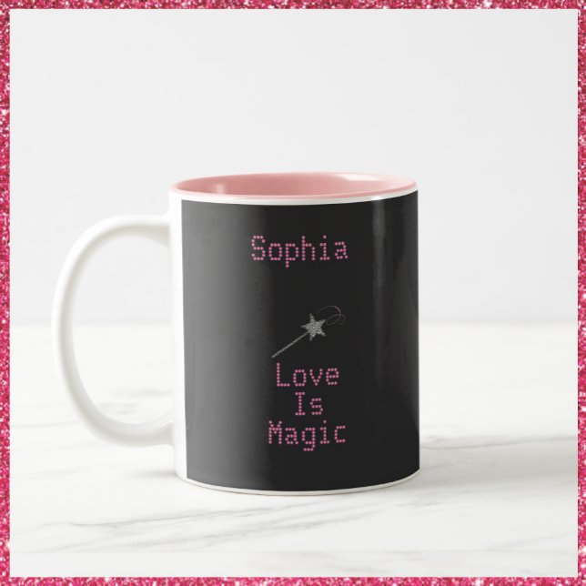 Cute Whimsical Black and Pink Love Is Magic Two-Tone Coffee Mug (Creator Uploaded)