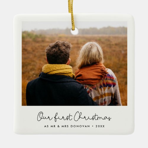 Cute whimsical Our First Christmas photo Ceramic Ornament