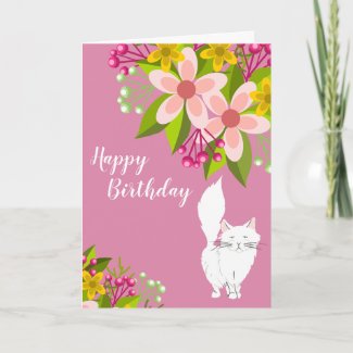 Cute White Fluffy Cat and Flowers on Pink Birthday Card
