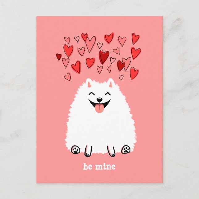 Cute White Pomeranian Valentine Be Mine Holiday Postcard (Front)