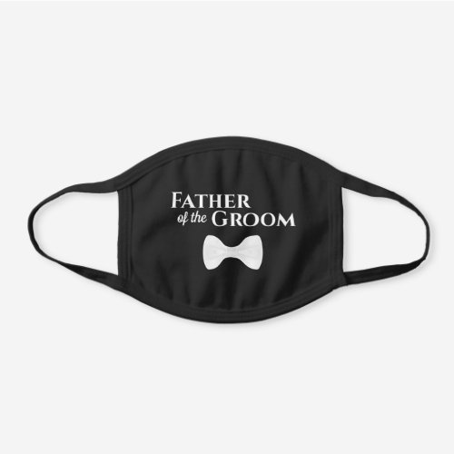 Cute White Tie Wedding Father of the Groom Black Cotton Face Mask