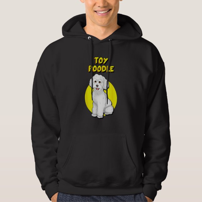 Cute White Toy Poodle Hoodie (Front)