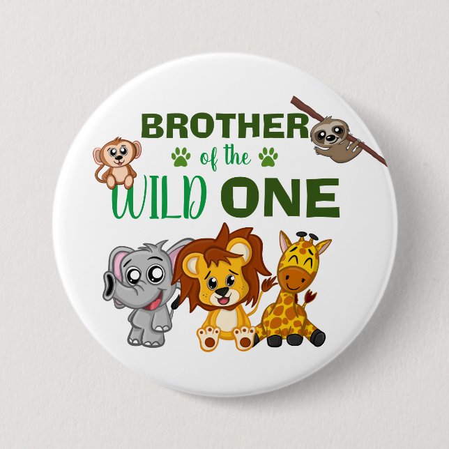 Cute Wild One Jungle Safari Animal Brother Zoo Button (Front)