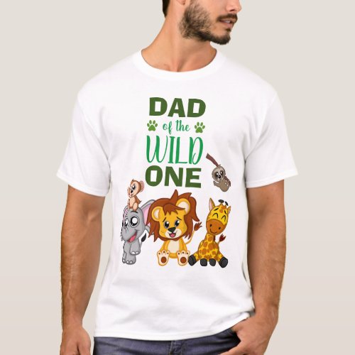 Cute Wild One Jungle Safari Animal Dad T_Shirt