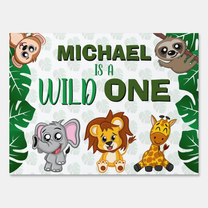 Cute Wild One Jungle Safari Animals First Birthday Sign | Zazzle