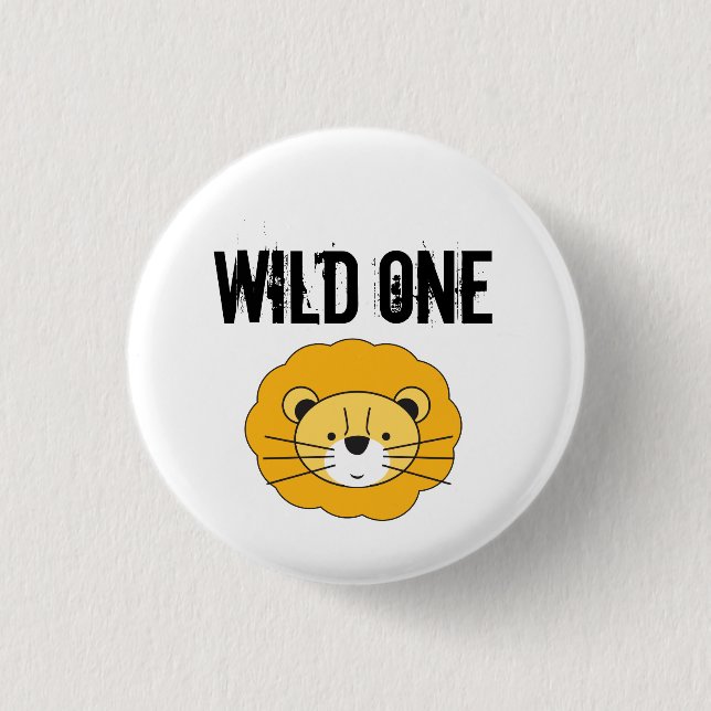 Cute Wild one Lion safari 1st birthday party Button (Front)
