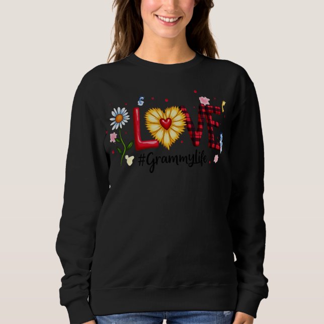 Cute Wildflower Heart Love Grammy Life Happy Birth Sweatshirt (Front)