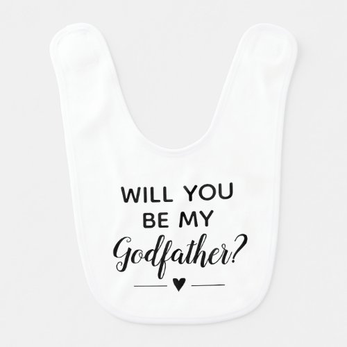 Cute Will You Be My Godfather Proposal Baby Bib