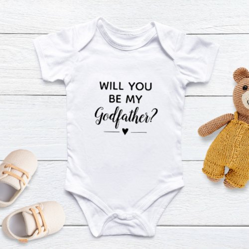 Cute Will You Be My Godfather Proposal Baby T_Shirt