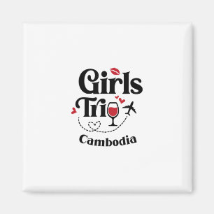 Cute Wine Girls Trip Cambodia Travel Vacation Magnet