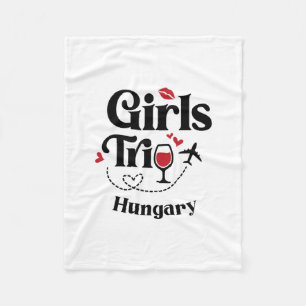 Cute Wine Girls Trip Hungary Travel Vacation Fleece Blanket
