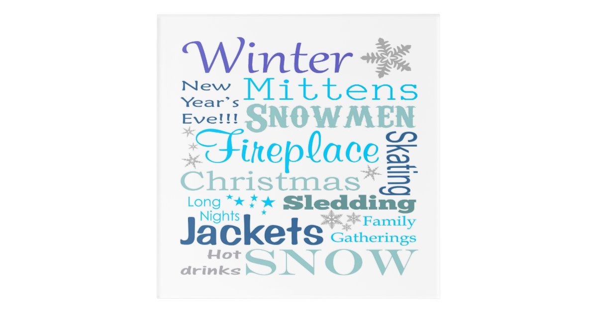 Cute Winter Phrases Typography Gray And Blue Acrylic Print Zazzle Com