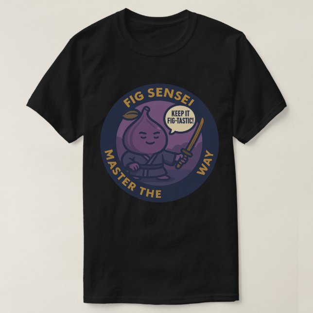 Cute Wisdom Fig Japanese Sensei T-Shirt (Design Front)