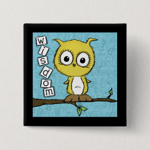Cute Wisdom Owl Pinback Button