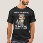 Cute Wolves Are Awesome I'm Awesome Therefore I'm  T-Shirt<br><div class="desc">This premium item is as close to perfect as can be. It is optimized for all types of print and will quickly become your favorite product. Soft,  comfortable and durable,  this is a definite must-own and</div>