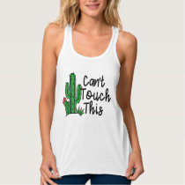 Cute Womens Cactus Funny Can't Touch This Design Tank Top