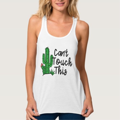 Cute Womens Cactus Funny Cant Touch This Design Tank Top