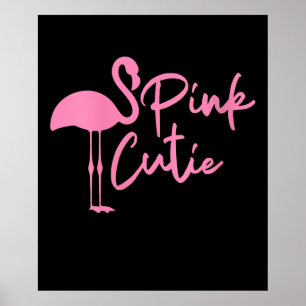 Cute Womens Pink Flamingo Pink Cute Flamingo Poster