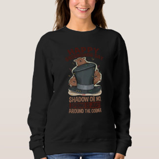 Cute Woodchuck Happy Groundhog Day Sweatshirt