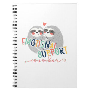 Cute Work Besties, Emotional Help Coworker Sloth C Notebook